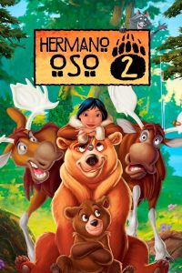 Tierra de osos 2 (2006)