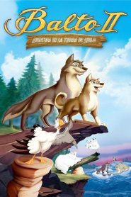 Balto 2: En busca de tus raíces (2001)