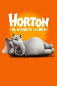 Horton y el mundo de los Quién (2008)