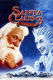 Santa Cláusula 3: Complot en el polo norte (2006)