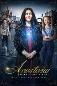 Érase una vez: Anastasia (2020)
