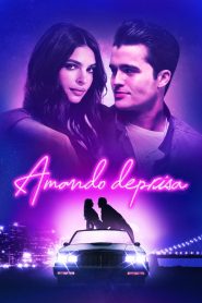Amando deprisa (2018)