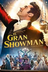El gran Showman (2017)