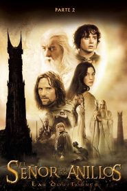 El señor de los anillos: Las dos torres (2002)