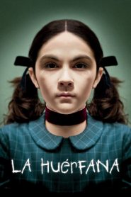 La huérfana (2009)