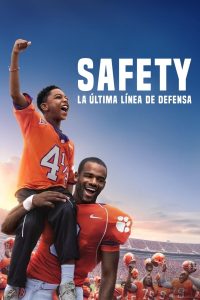 Safety: La última línea de defensa (2020)