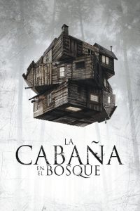 La cabaña del terror (2011)