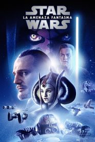 Star Wars: Episodio I – La amenaza fantasma (1999)