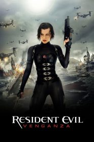 Resident Evil: La venganza (2012)