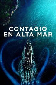 Contagio en alta mar (2019)