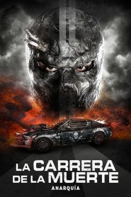 Death Race 4: Anarquía (2018)