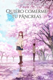 Me quiero comer tu páncreas (2018)