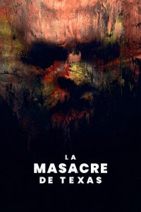 La masacre de Texas (2022)