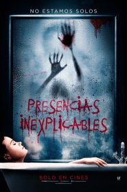 Presencias inexplicables (2020)