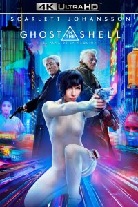 Ghost in the Shell: La vigilante del futuro (2017)