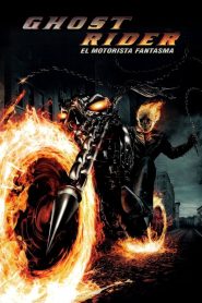 Ghost Rider: El vengador fantasma (2007)