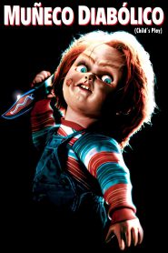 Chucky: El muñeco diabólico (1988)