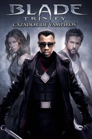 Blade: Trinity (2004)