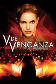V de Venganza (2005)