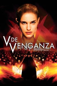 V de Venganza (2005)