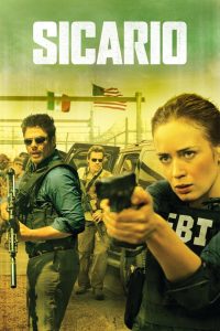 Sicario: Tierra de nadie (2015)