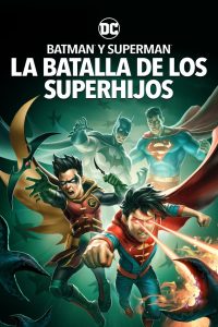 Batman y Superman: La batalla de los Super hijos (2022)