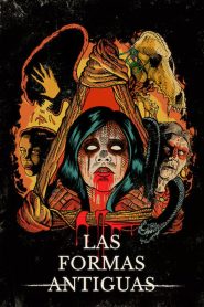 Las formas antiguas (2020)