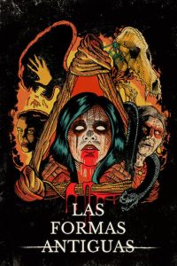Las formas antiguas (2020)