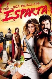 Una loca película de Esparta (2008)