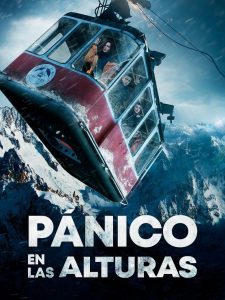 Pánico en las alturas (2019)