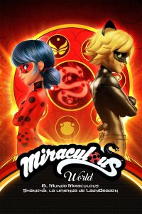 Miraculous World: Shanghai, la leyenda de Ladydragon (2021)