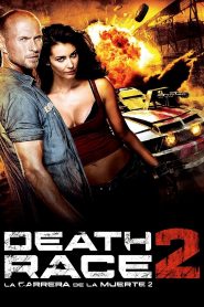 Death Race 2: La leyenda de Frankenstein (2010)