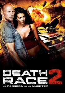 Death Race 2: La leyenda de Frankenstein (2010)