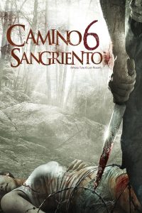 Camino hacia el terror 6: La herencia (2014)