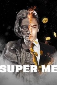 Super Me (2019)
