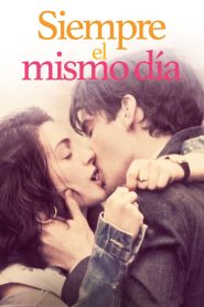 Siempre el mismo día (2011)