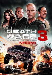 Death Race 3: Infierno (2013)