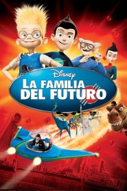 La familia del futuro (2007)