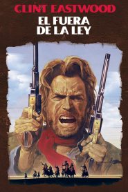 El fugitivo Josey Wales (1976)