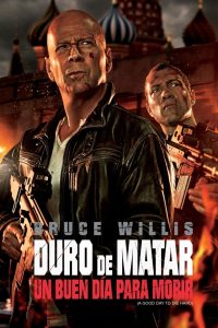 Duro de matar 5: Un buen día para morir (2013)