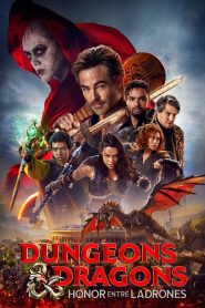 Calabozos y dragones: Honor entre ladrones (2023)