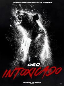 Oso intoxicado (2023)
