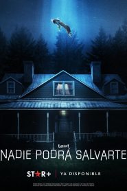 Nadie podrá salvarte (2023)