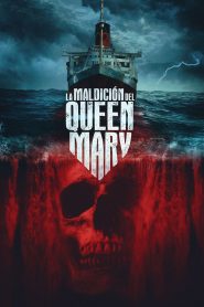 La maldición del Queen Mary (2023)