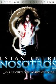 Están entre nosotros (2004)