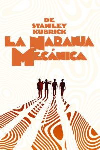 La naranja mecánica (1971)