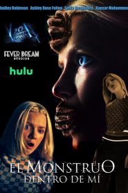 El monstruo dentro de mí (2023)