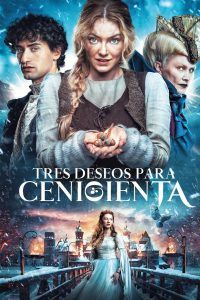 Tres deseos para Cenicienta (2021)