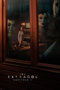Los extraños: Capítulo 1 (2024)