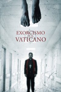 Exorcismo en el Vaticano (2015)